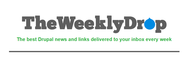 Weeklydrop, Drupal Newsletters - Revues De Code